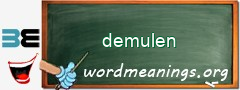 WordMeaning blackboard for demulen